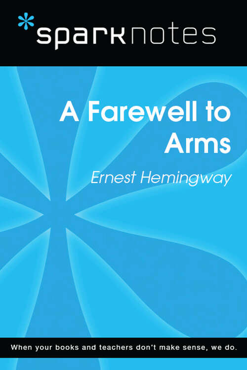 Book cover of A Farewell to Arms (SparkNotes Literature Guide Series)