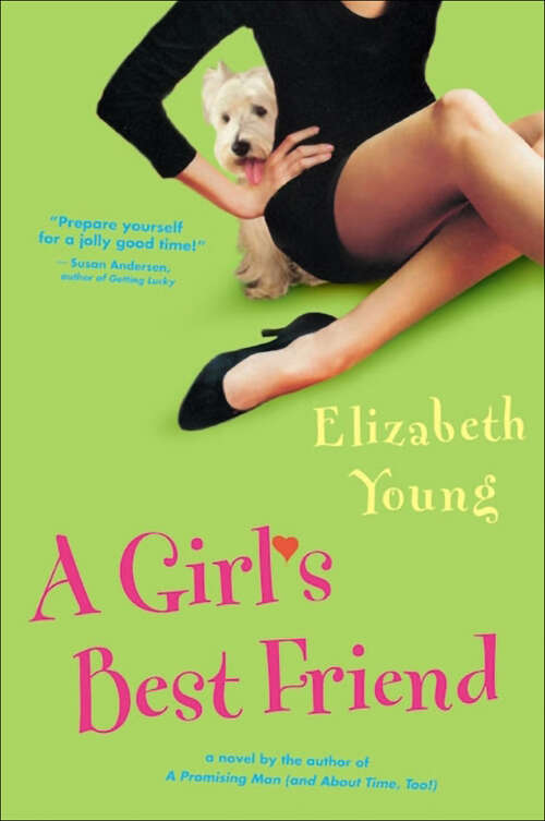 Book cover of A Girl's Best Friend: A Novel