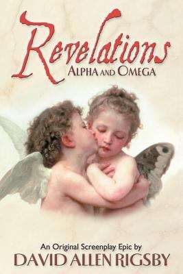 Revelations: Alpha and Omega