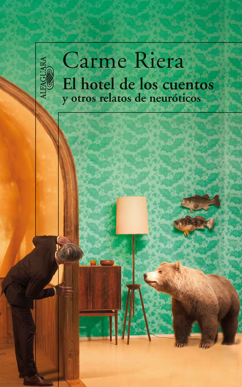 Book cover of El hotel de los cuentos y otros relatos de neuróticos