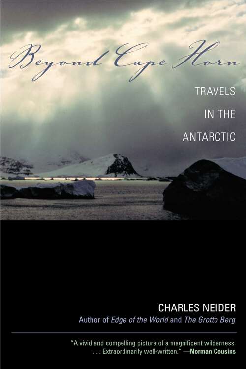 Book cover of Beyond Cape Horn: Travels in the Antarctic