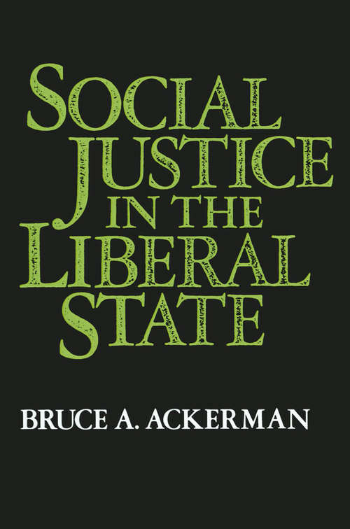 Book cover of Social Justice in the Liberal State