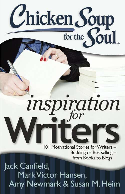 Book cover of Chicken Soup for the Soul: Inspiration for Writers