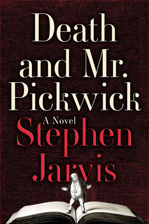 Book cover of Death and Mr. Pickwick: A Novel