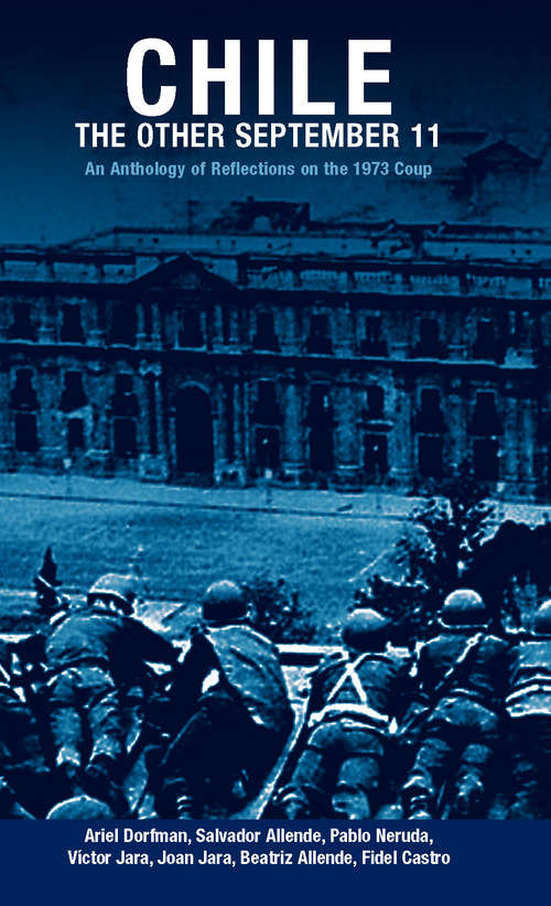 Chile: An Anthology of Reflections on the 1973 Coup