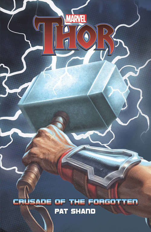Crusade of the Forgotten (Marvel Thor)