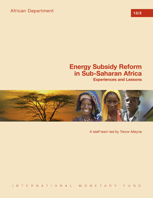 Book cover of Energy Subsidy Reform in Sub-Saharan Africa: Experiences and Lessons