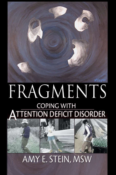 Book cover of Fragments: Coping with Attention Deficit Disorder