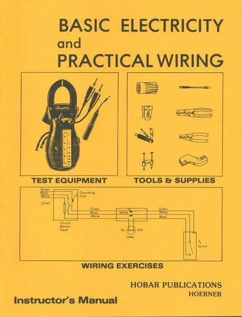 Book cover of Basic Electricity & Practical Wiring Instructor's Manual