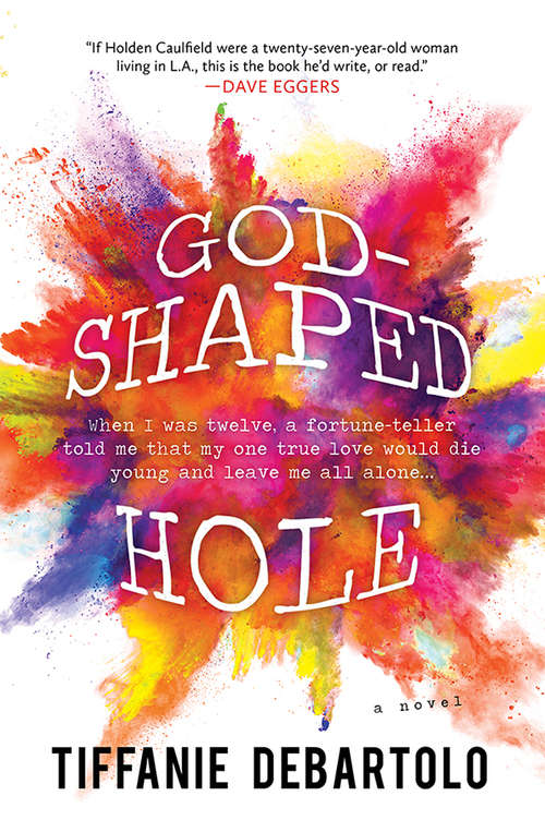 Book cover of God-Shaped Hole: A Novel