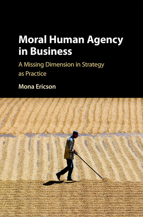 Book cover of Moral Human Agency in Business