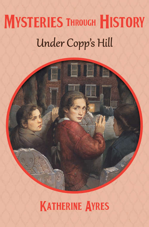 Book cover of Under Copp's Hill