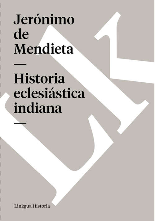 Book cover of Historia eclesiástica indiana