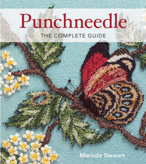Book cover of Punchneedle The Complete Guide