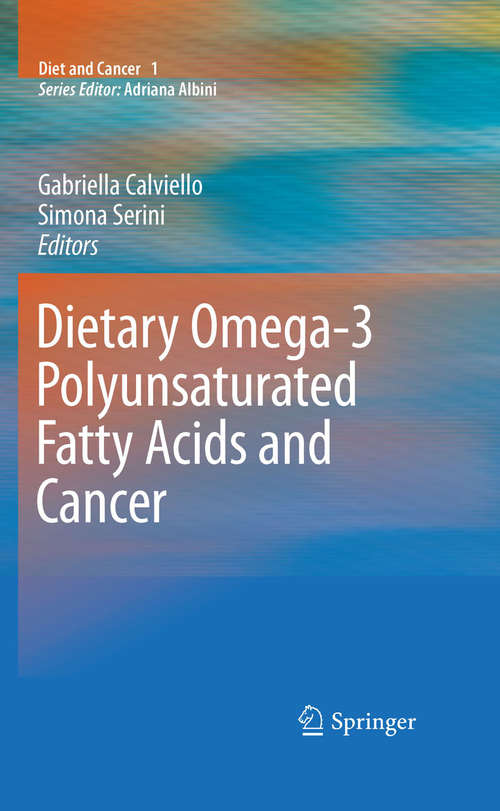 Book cover of Dietary Omega-3 Polyunsaturated Fatty Acids and Cancer