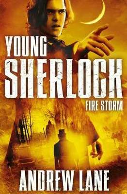 Book cover of Fire Storm (Young Sherlock #4)