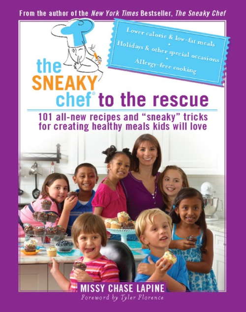 Book cover of Sneaky Chef to the Rescue