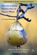 On the Literary Nonfiction of  Nancy Mairs