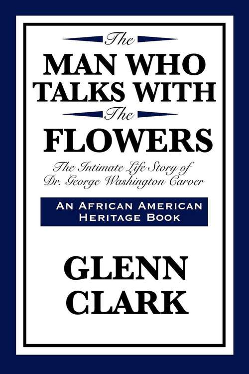 Book cover of The Man Who Talks With The Flowers