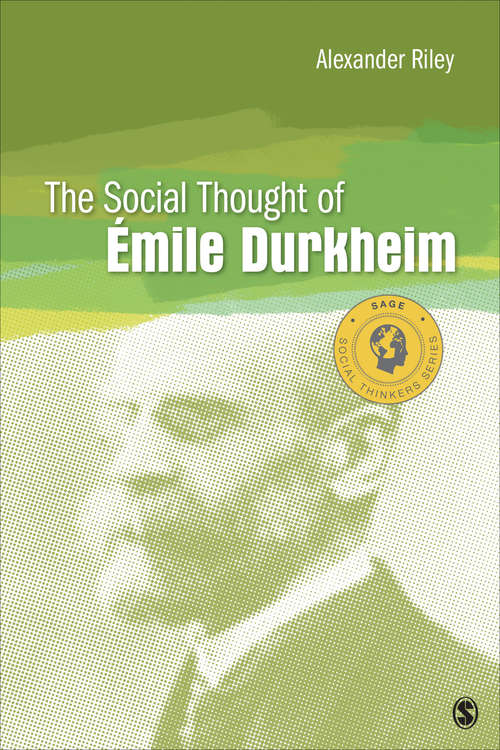 Book cover of The Social Thought of Emile Durkheim