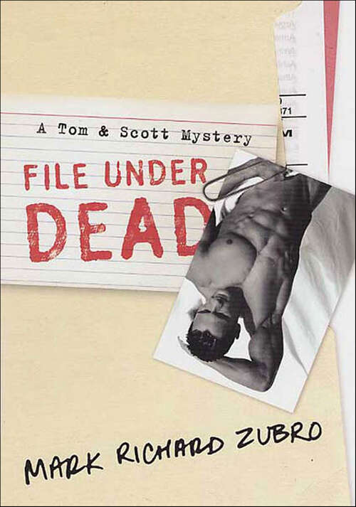 Book cover of File Under Dead: A Tom And Scott Mystery (Tom & Scott Mysteries #10)