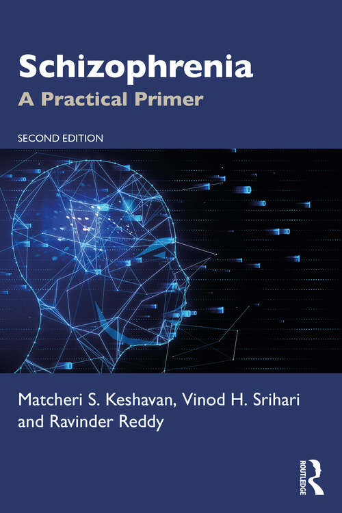 Book cover of Schizophrenia: A Practical Primer
