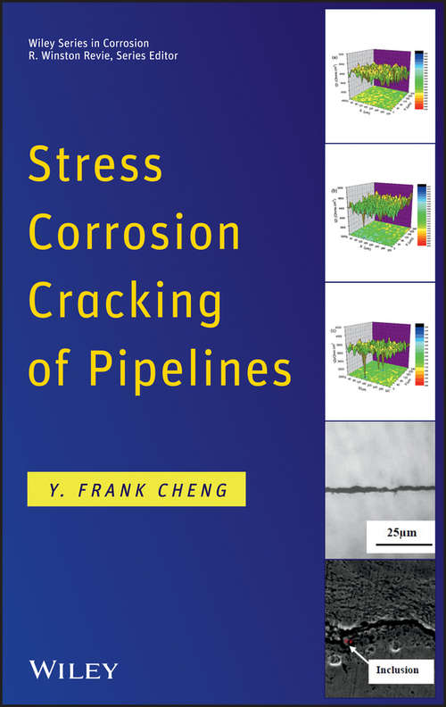 Stress Corrosion Cracking of Pipelines