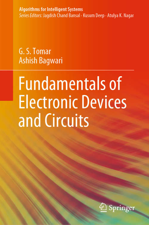 Fundamentals of Electronic Devices and Circuits (Algorithms for Intelligent Systems)