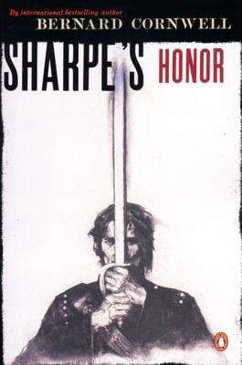 Book cover of Sharpe's Honor: Richard Sharpe and the Vitoria Campaign, February to June 1813 (Richard Sharpe #17)