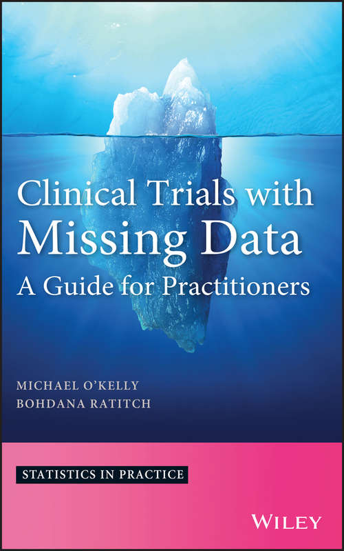 Book cover of Clinical Trials with Missing Data