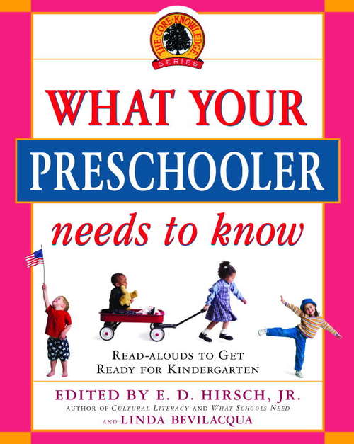 Book cover of What Your Preschooler Needs to Know: Get Ready for Kindergarten