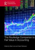 The Routledge Companion to Fair Value in Accounting (Routledge Companions in Business, Management and Accounting)