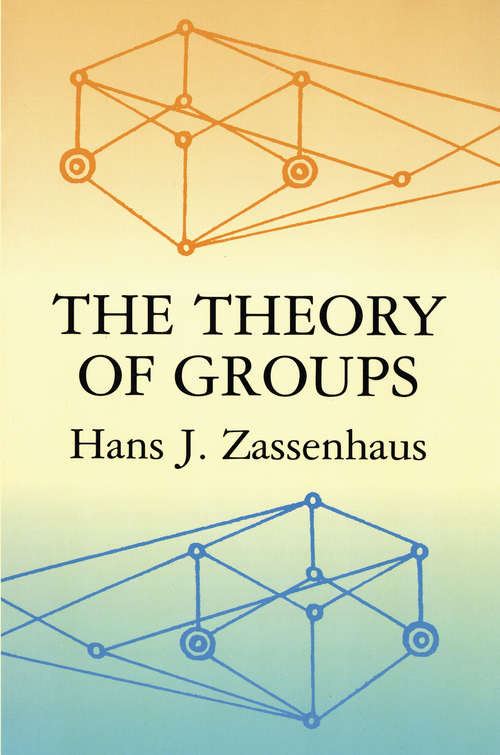 Book cover of The Theory of Groups (Dover Books on Mathematics)