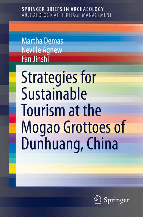 Book cover of Strategies for Sustainable Tourism at the Mogao Grottoes of Dunhuang, China