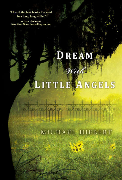 Book cover of Dream With Little Angels (An Alvin, Alabama Novel #1)