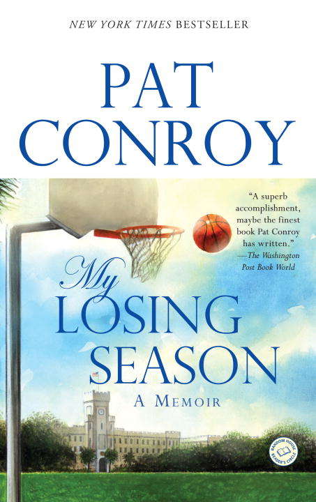 Book cover of My Losing Season: A Memoir