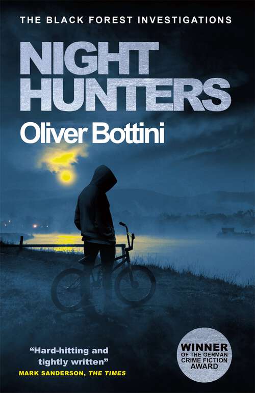 Book cover of Night Hunters: A Black Forest Investigation IV (The Black Forest Investigations #4)