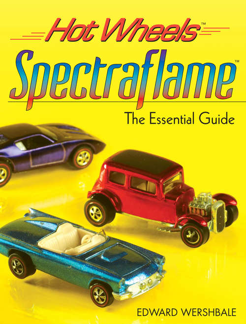 Book cover of Hot Wheels Spectraflame