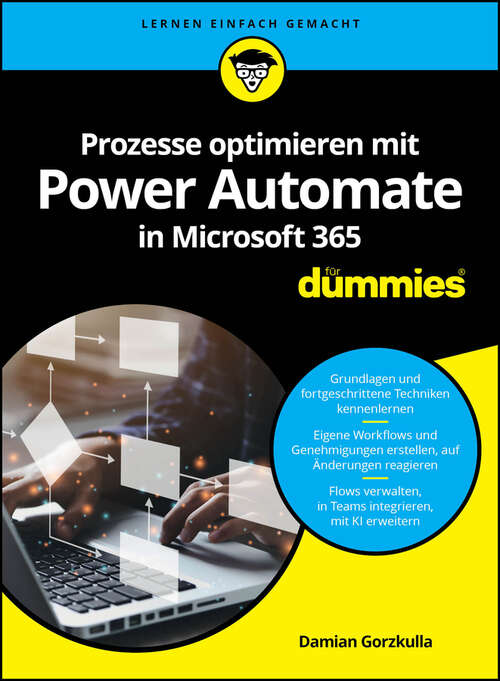 Book cover of Prozesse optimieren mit Power Automate in Microsoft 365 für Dummies (Für Dummies)