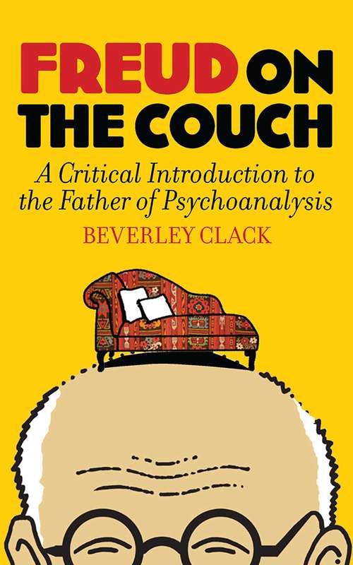 Book cover of Freud on the Couch: A Critical Introduction to the Father of Psychoanalysis