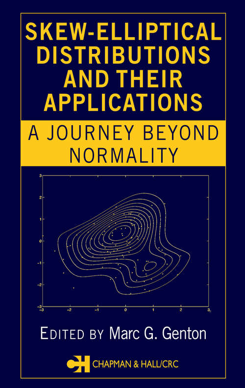 Book cover of Skew-Elliptical Distributions and Their Applications: A Journey Beyond Normality (1)