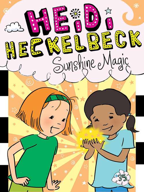 Book cover of Heidi Heckelbeck Sunshine Magic (Heidi Heckelbeck #35)
