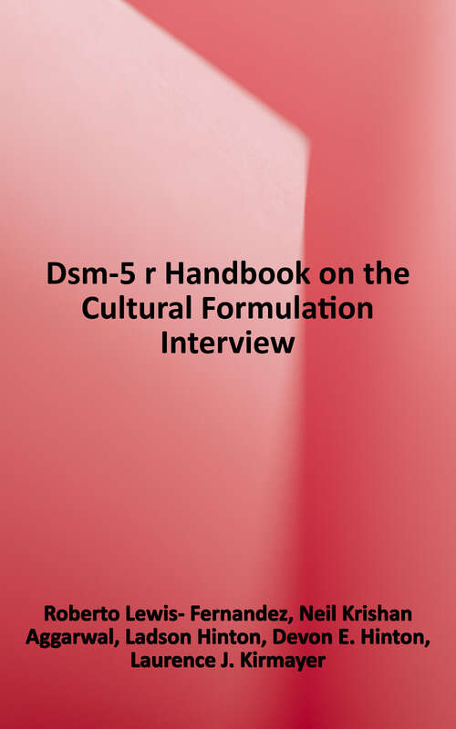 Book cover of DSM-5® Handbook on the Cultural Formulation Interview