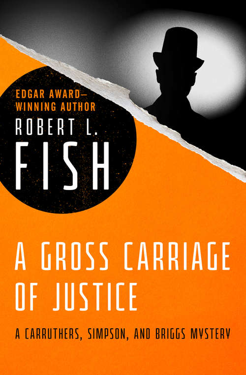 Book cover of A Gross Carriage of Justice