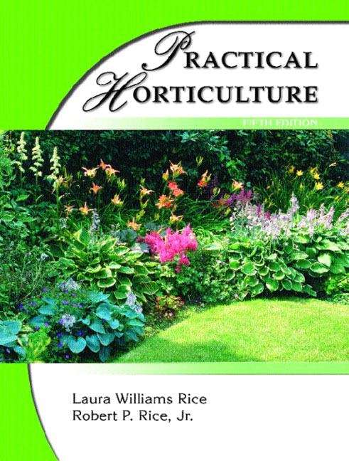 Practical Horticulture (5th edition)