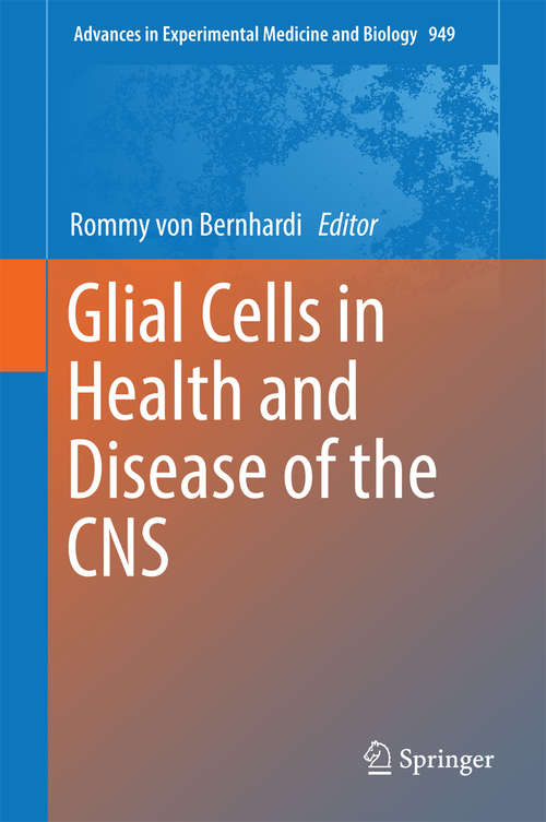 Book cover of Glial Cells in Health and Disease of the CNS