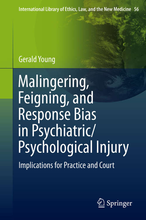 Book cover of Malingering, Feigning, and Response Bias in Psychiatric/ Psychological Injury