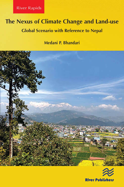 Book cover of The Nexus of Climate Change and Land-use – Global Scenario with Reference to Nepal