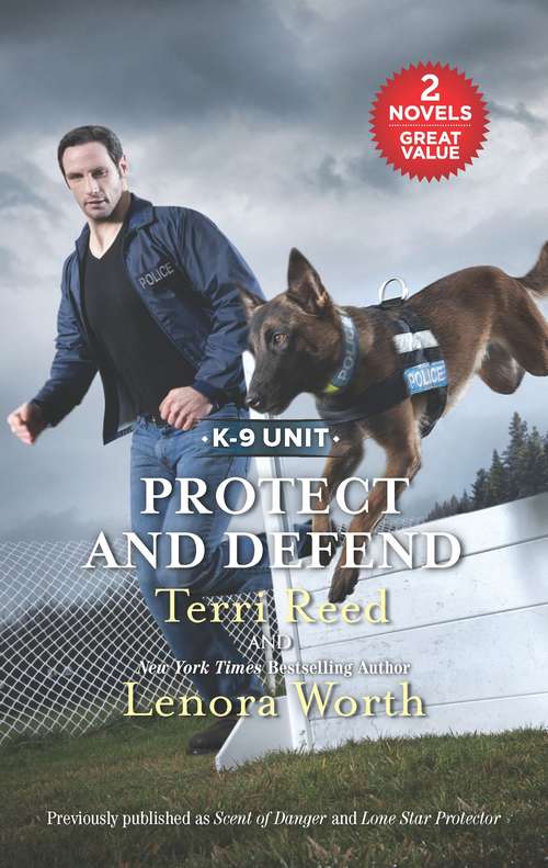 Book cover of Protect and Defend: Scent of Danger\Lone Star Protector
