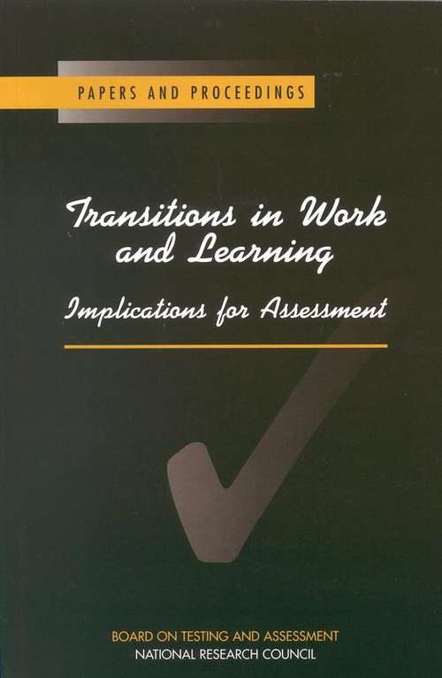 Book cover of Transitions in Work and Learning: Implications for Assessment